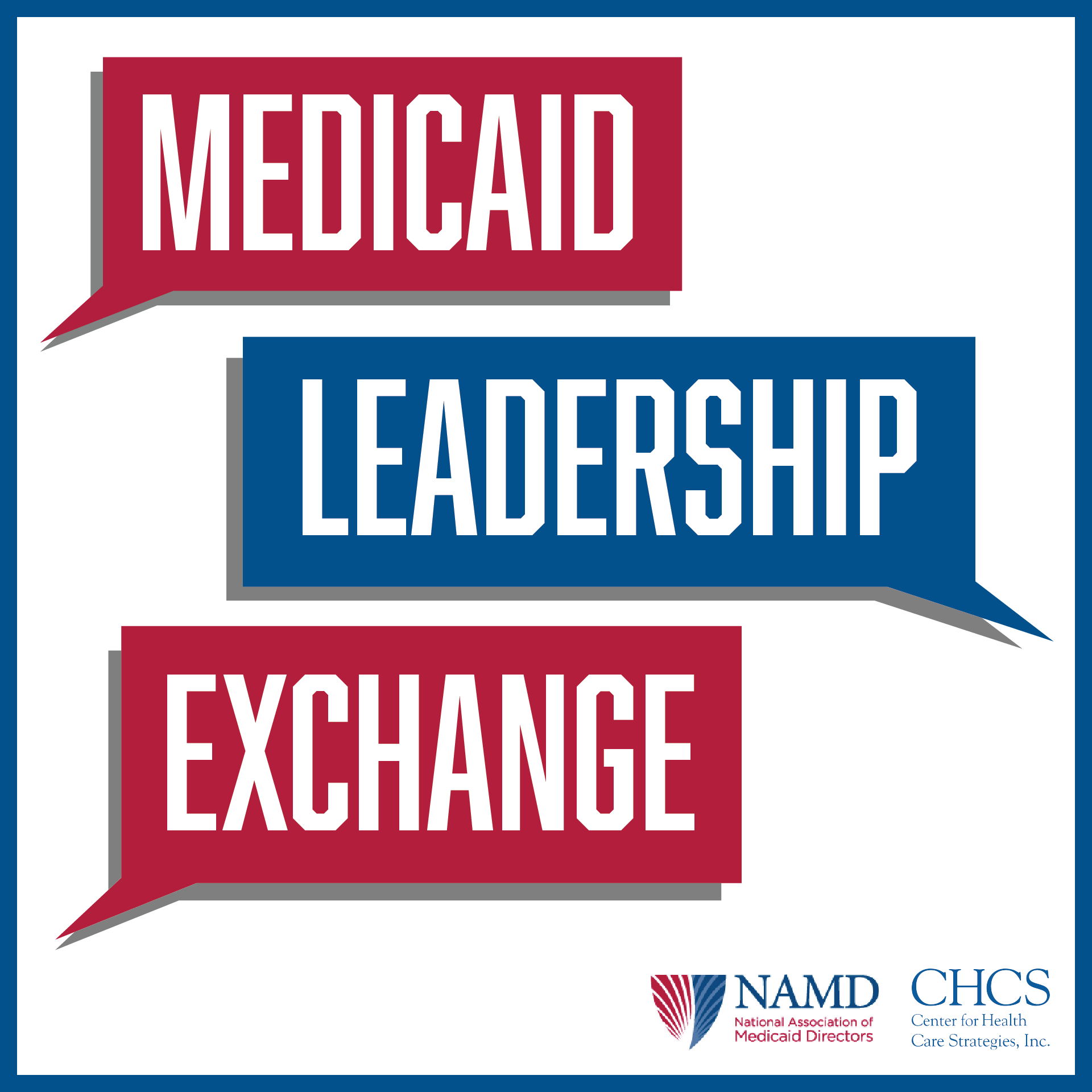 Medicaid Leadership Exchange Podcast Logo